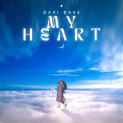 MY HEART