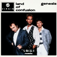 Genesis - Land Of Confusion (Sakgra Remix)