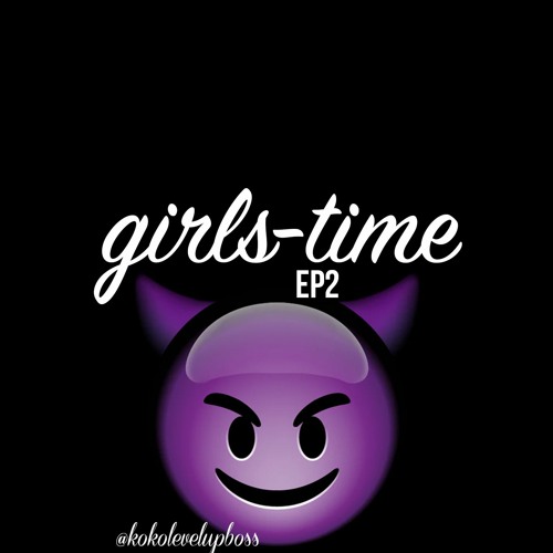 girstime episode 2