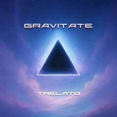 Gravitate