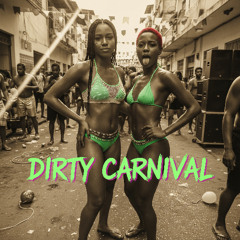 Dirty Carnival - Midnight Sweat (Bouyon Carnival)