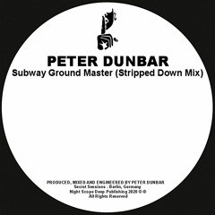 Subway Ground Master (Stripped Down Mix)