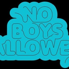 No Boys Allowed (Vol. 2)