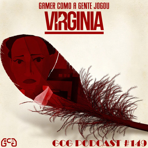 GCG Podcast #149 - Virginia