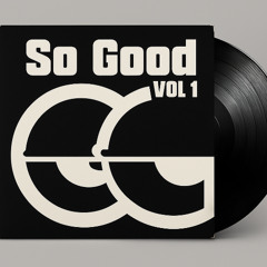 So Good Mixtape Vol 1