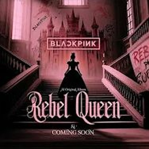 BLACKPINK - Rebel Queen (AI ORIGINAL ALBUM) TEASER