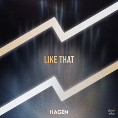 HAGEN - Like That