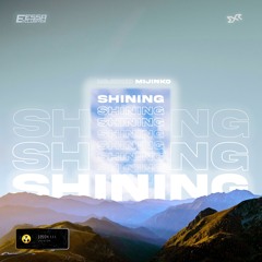 Mijinko - Shining [Exclusive Release]