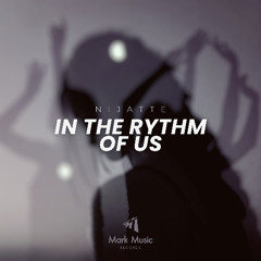 Nijatte - In the Rythm of Us