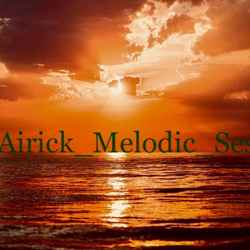 DeepAirick_Melodic_Session_vol.3