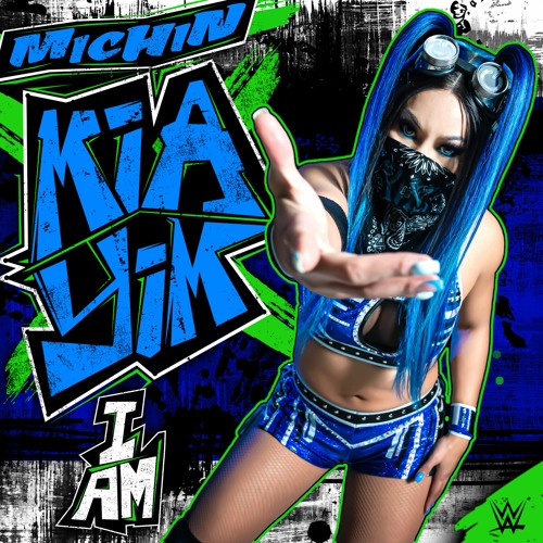 "Michin" Mia Yim – I Am (Entrance Theme)