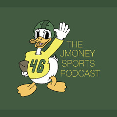 The JMoney Sports Podcast (Episode 4)