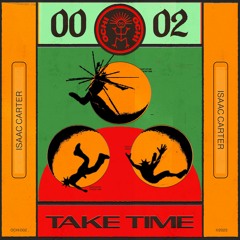 Isaac Carter - Take Time