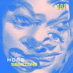 Home Sessions // 001