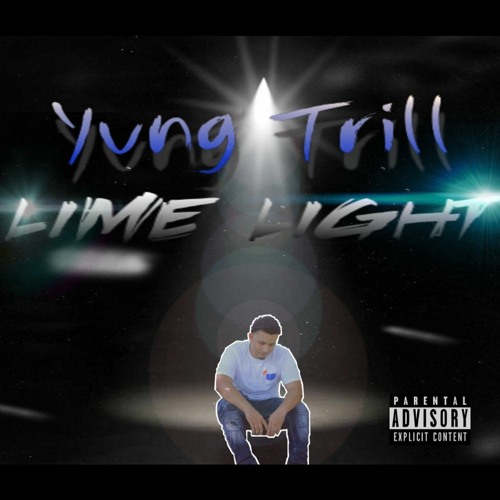 Yvng Trill - Lime Light (Audio)