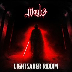 Waylo - Lightsaber Riddim [WDDFMFD005]