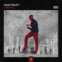 Chaos Project - LifeStyle