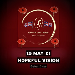 15 May 21 Hopeful Vision