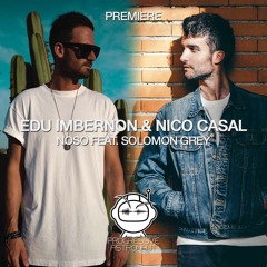 PREMIERE: Edu Imbernon & Nico Casal - Noso Feat. Solomon Grey (Original Mix) [Fayer]