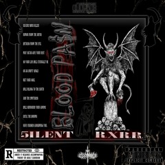 5ilent X RXRR - BLOOD PA$N