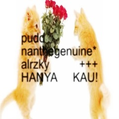 HANYA KAU! ft. nanthegenuine* & Alrzky (Prod. Alex Gim)