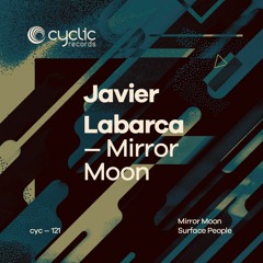 Javier Labarca - Surface People (Cyclic Records)