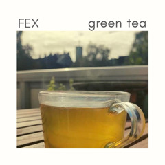 FEX - green tea