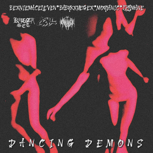 LZAMANE - DANCING DEMONS (feat. BERNIEMACELEVEN, MOYTANIC, & BABYKRUEGER)