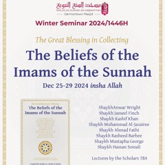 12 Belief In Names And Attributes of Allāh by Shaykh Mustafa George