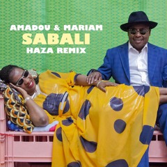 Amadou & Mariam - Sabali (HaZa Remix) [Free Download]
