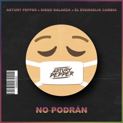 No Podrán (EDM Version) [feat. Diego Galarza]