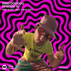 King Doudou - 18 Décembre 2024