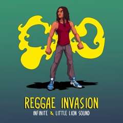 Infinite & Little Lion Sound - Reggae Invasion [Evidence Music]