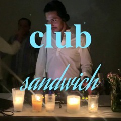 club sandwich 004 - JAZZ, HOUSE & BREAKS