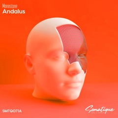 Monostone - Andalus (Original mix) [Somatique Music]