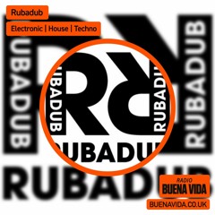 RBV x Rubadub: Mother (UR Submerge Mix) - Radio Buena Vida 29.10.23