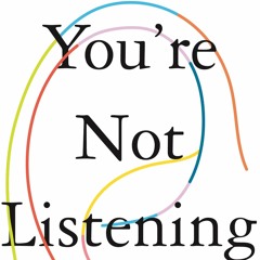 #103 You're not listening