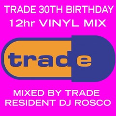 12hr Trade Mix - Part 1 (Vinyl Only)