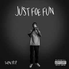 Twane Trip- No Flexer (Feat. YunginJay)