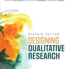 [Get] PDF 💞 Designing Qualitative Research by Catherine Marshall,Gretchen B Rossman,