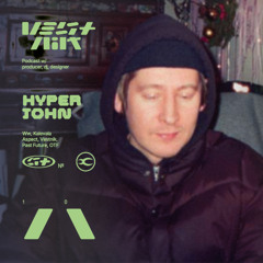 Vestnik Podcast 10 - HYper JOhn