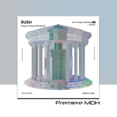 PREMIERE: Ian Ludvig & Indieveed - Rush (Asper & Maicol MP Remix) [Abellum]