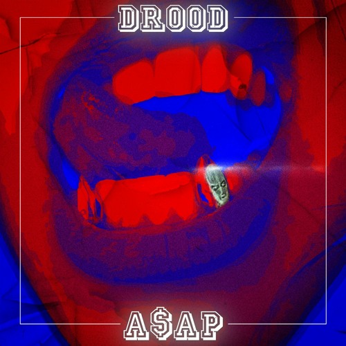 Drood - A$AP Freestyle