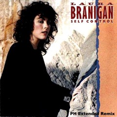 Laura Branigan - Self Control (PH Extended Remix)