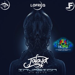 The Untz Festival Invasion Mix Series - Jalaya