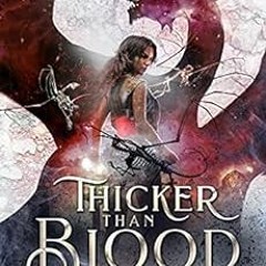[Get] PDF 📜 Thicker Than Blood (Dragon’s Daughter Book 3) by Kevin McLaughlin,Michae