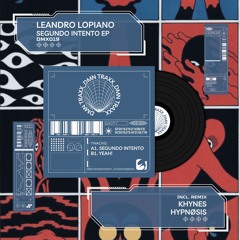 [PREMIERE] Leandro Lopiano - Segundo Intento (HYPNØSIS Remix)