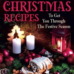 (⚡READ⚡) 35 Hyggelig Christmas Recipes To Get You Through The Festive Season (Hy