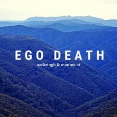 EGO DEATH (with mauma :#) [Prod. BeerGod]