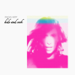 Hide and Seek (20th Anniversary Remaster)